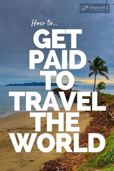 getting paid while traveling.